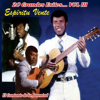 20 Grandes Exitos... Vol. III | Espíritu Vente | Music Shop [Christian]