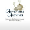 Adventure Archives Episode 16 Original Soundtrack