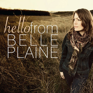 Belle Plaine — Hello from Belle Plaine
