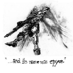 …and Its Name Was Epyon — s/t