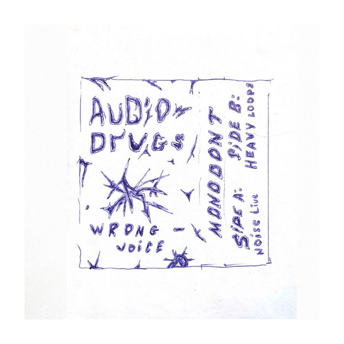 Audio drugs monodont