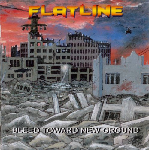 FLATLINE - BLEED TOWARDS NEW GROUND (2003) cover