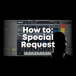 How to: Special Request (FREE Project and Serum Presets)
