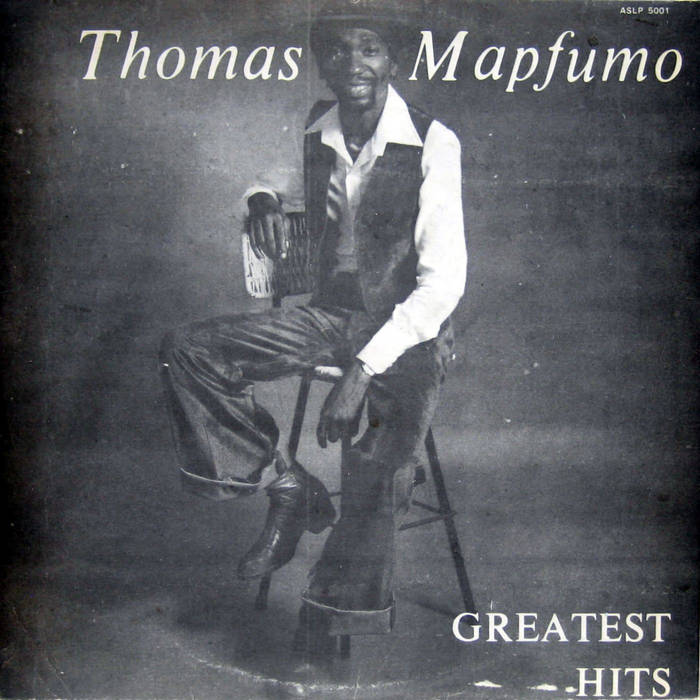 Greatest Hits | Thomas Mapfumo | Global Press Music