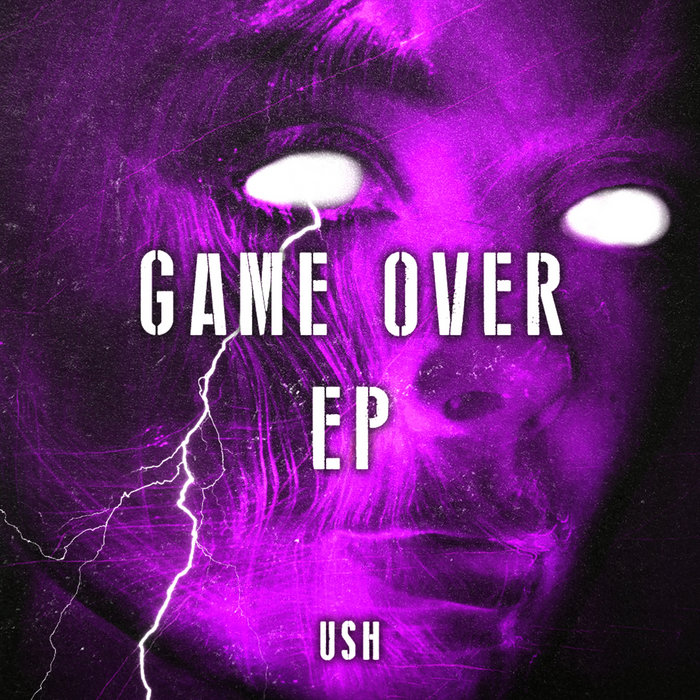 Game Over EP USH