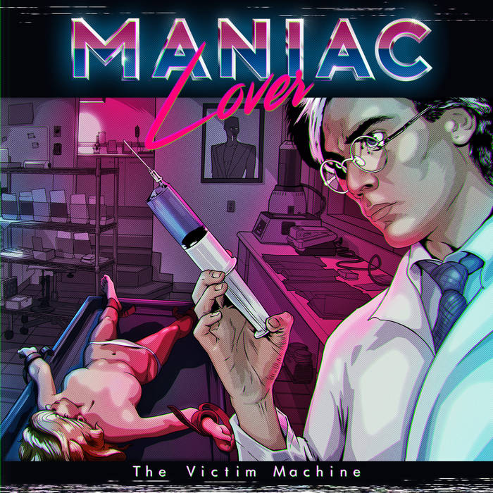 The Victim Machine | Maniac Lover