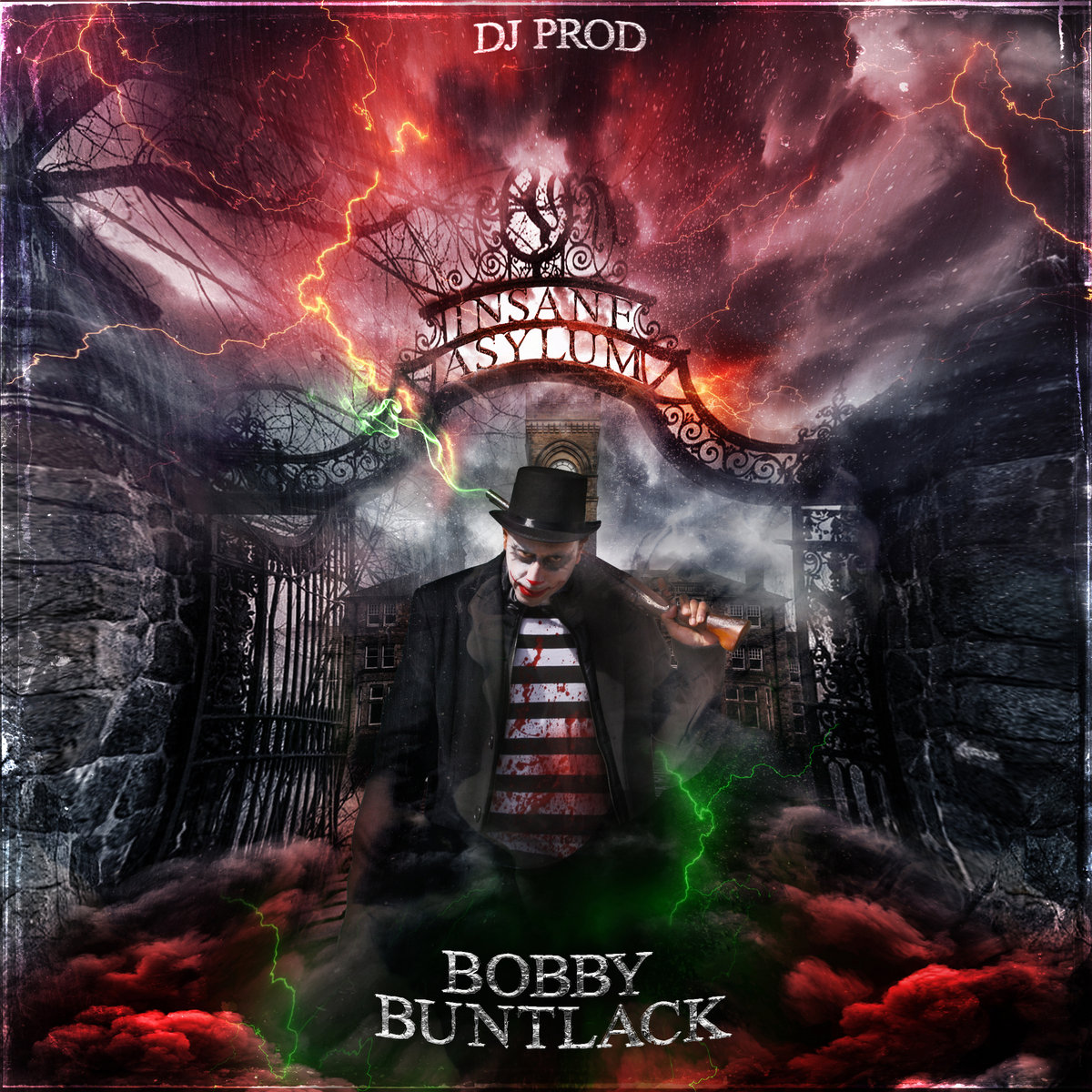 insane asylum BOBBY BUNTLACK