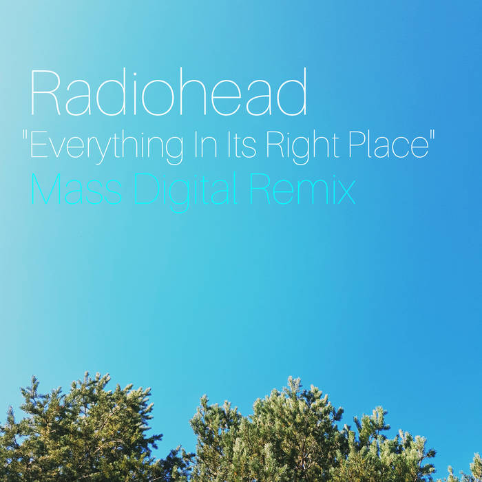 Radiohead everything in its right place