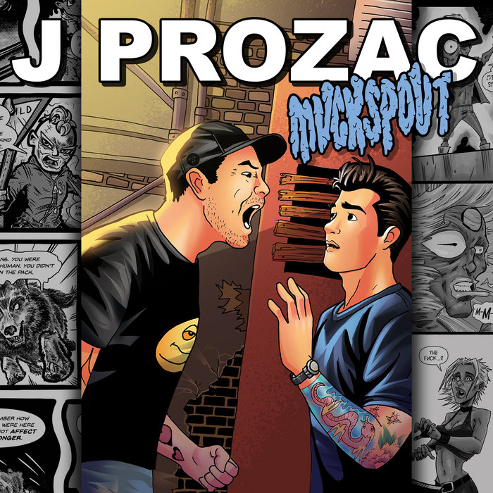 Pochette de Muckspout par J Prozac