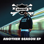 Habitat 617 - Another Season EP (BBP92)