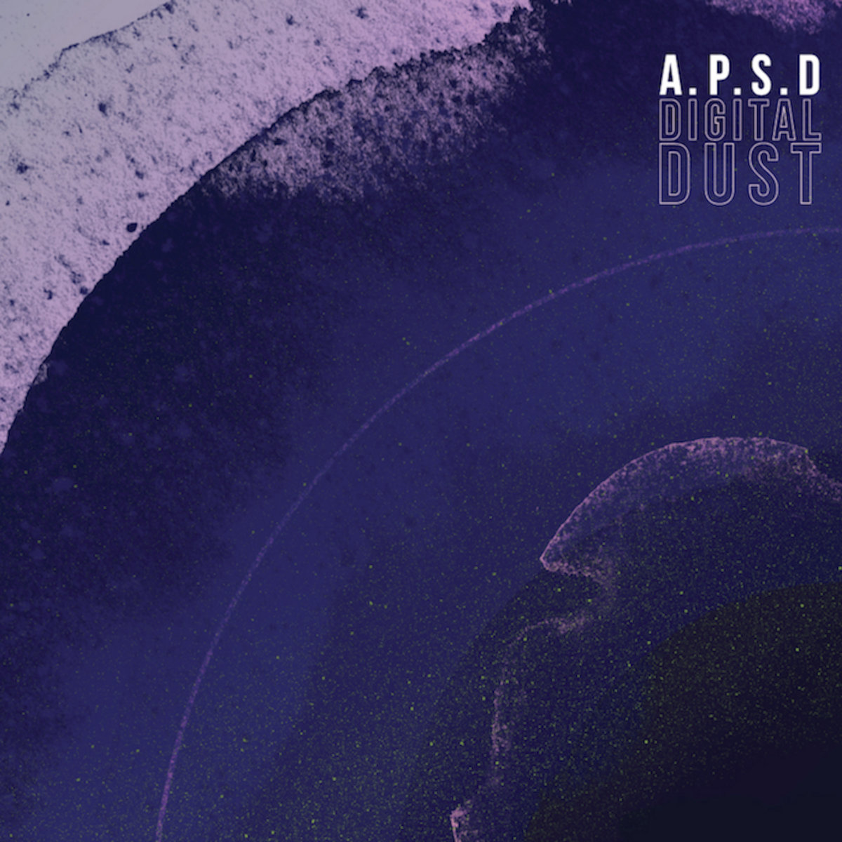Digital Dust (Re-release) | A.P.S.D. | Inner Tribe Records