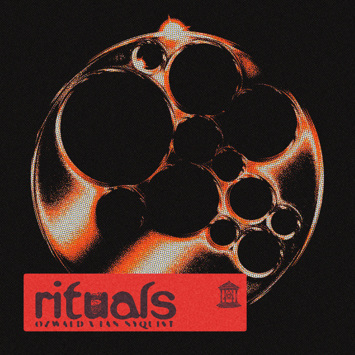 Ozwald X Ian Nyquist - Rituals EP cover