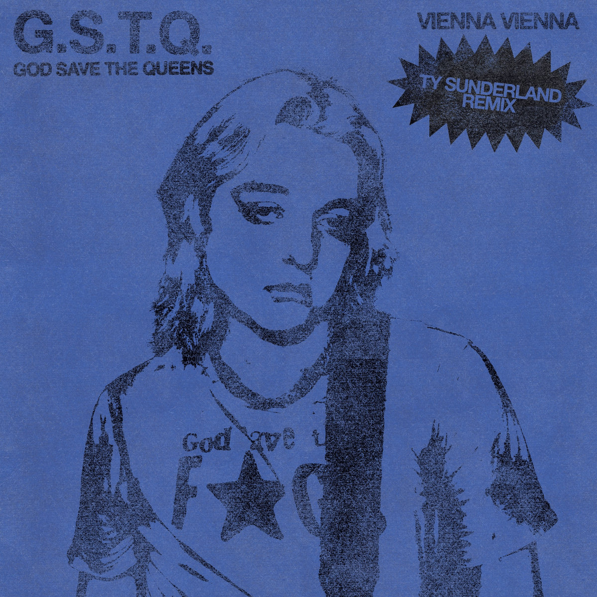 God Save The Queens (Ty Sunderland Remix) | Vienna Vienna