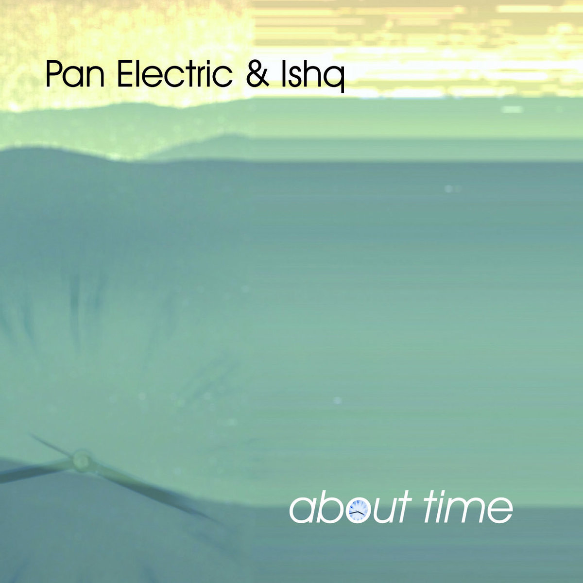 About Time Pan Electric & Ishq PAN ELECTRIC