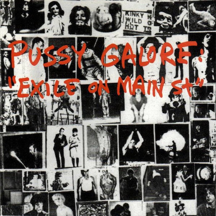 【貴重】Exile On Main St. / Pussy Galore Exile On Main St | Pussy Galore | Shove Records