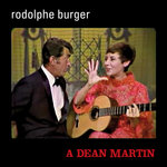 Rodolphe Burger - A Dean Martin