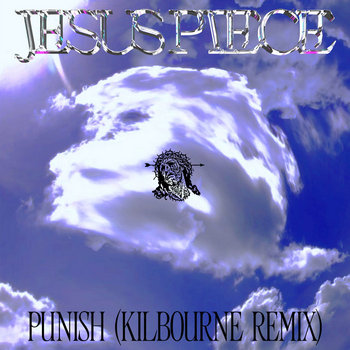 Track artwork for Punish (Kilbourne Remix)