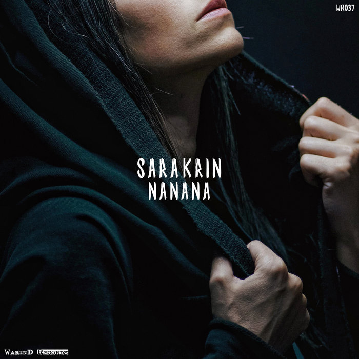 Sara Krin - NA NA NA [WR037] | Sara Krin | WarinD