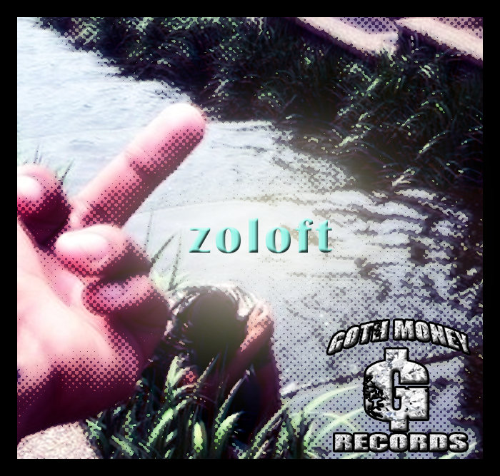 Depressed Boyzz - Zoloft 4030mg | GOTH MONEY RECORDS