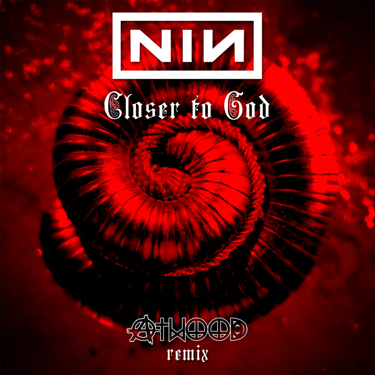 Nine Inch Nails - Closer (ATWOOD Remix) ATWOOD