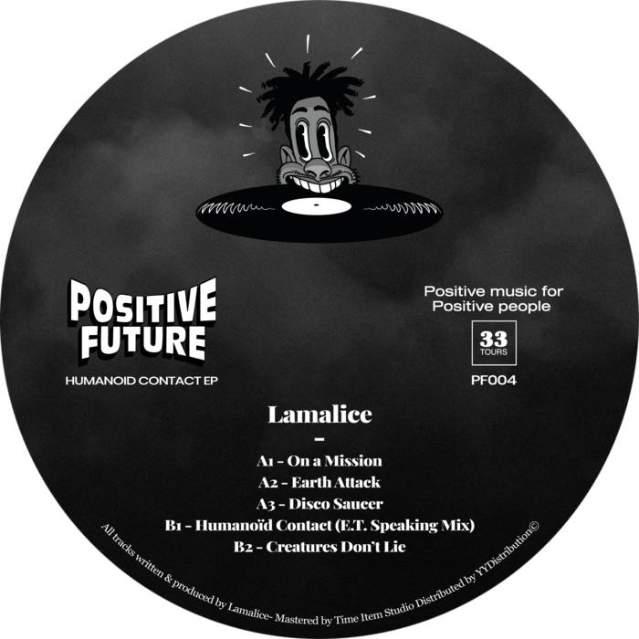 Positive Future 004 Humanoid Contact EP Lamalice Positive Future