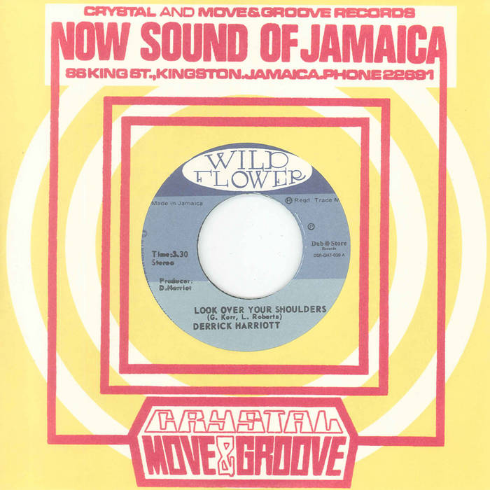 Derrick Harriott - Look Over Your Shoulders / Dancing The Reggae