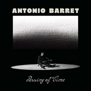 Antonio Barret - Passing of Time
