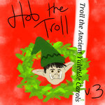 Troll The Ancient Yuletide Carols v. 3
