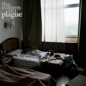 The Eastern Sea — Plague