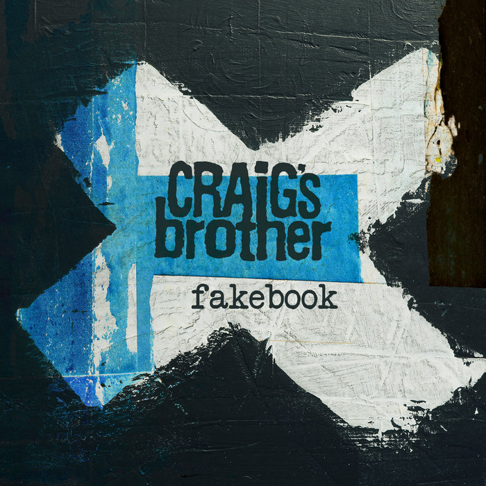 Fakebook | Craig's Brother | People of Punk Rock