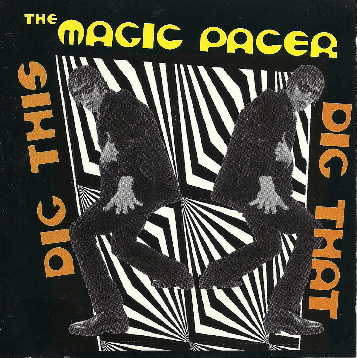 Magic Pacer Dig This Dig That circa 1997 (Early Bobby Hecksher