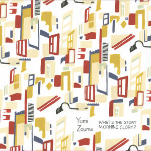 Yumi Zouma — (What's the Story) Morning Glory?
