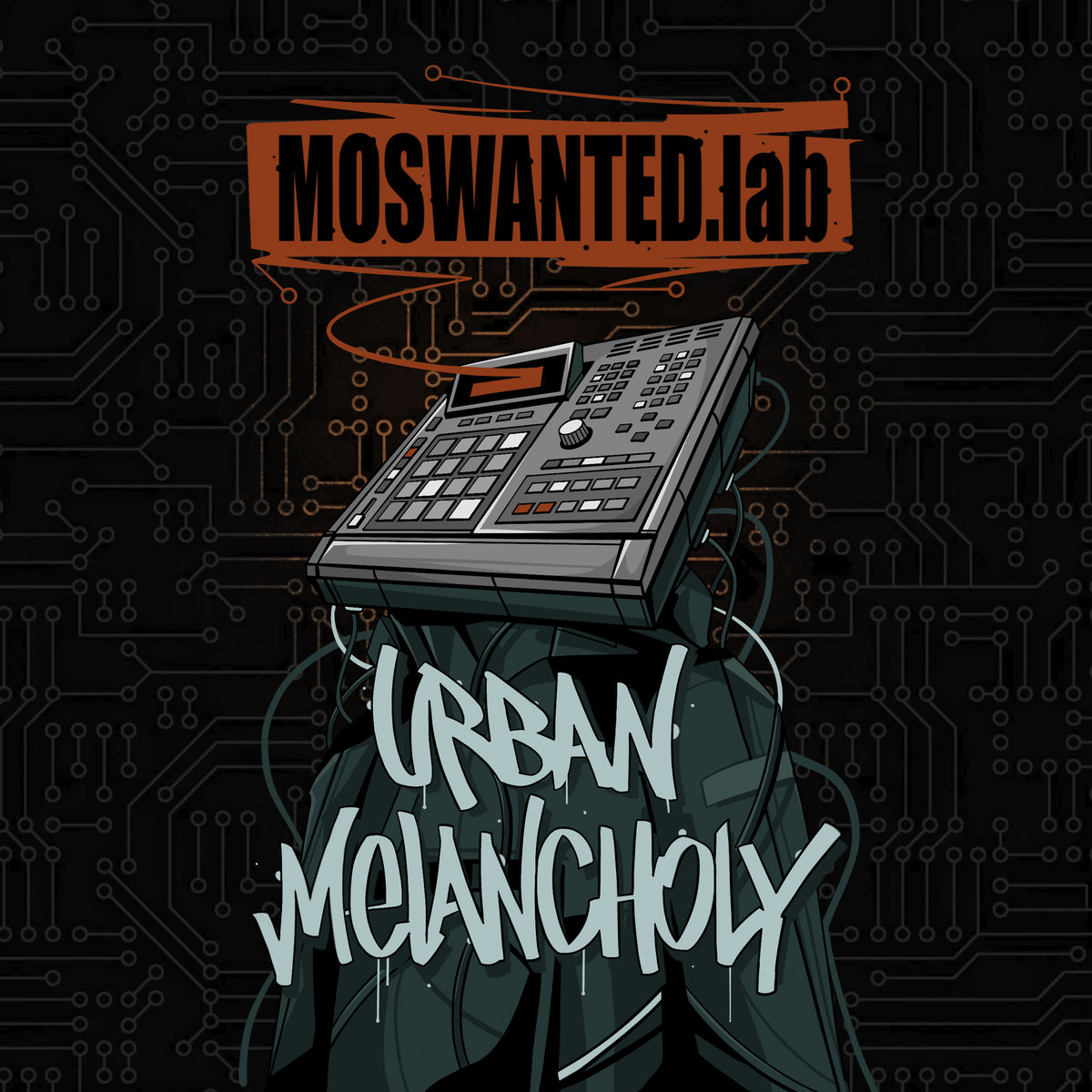urban melancholy moswanted.lab kick a dope verse!