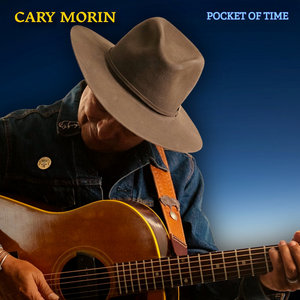 Cary Morin — Pocket Of Time