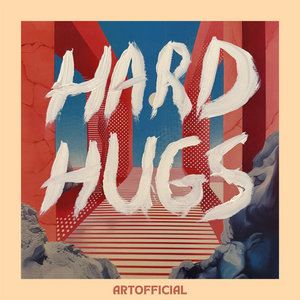 Hard Hugs — ARTOFFICIAL