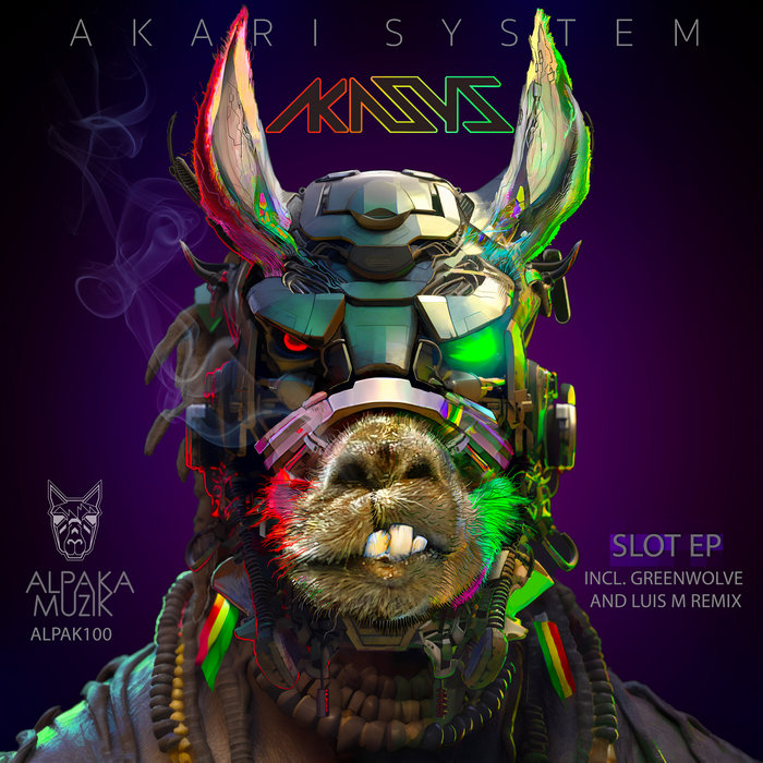 Akari System - Slot EP | Akari System, Greenwolve, Luis M | AlpaKa MuziK