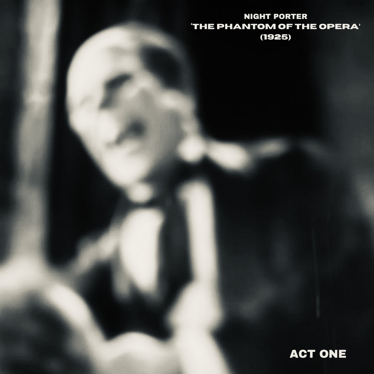 The Phantom Of The Opera (1925) [1] | NIGHT PORTER