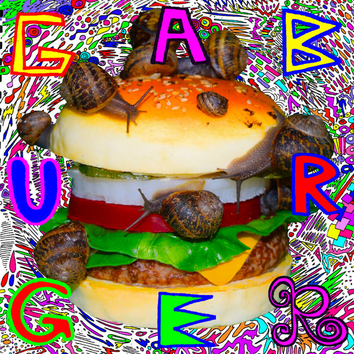 Gaburger | GEZEBELLE GABURGABLY