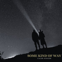 Some Kind of Way cover art
