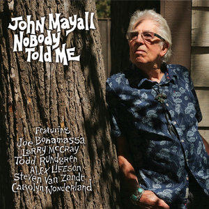 John Mayall — Nobody Told Me
