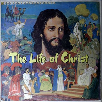 The Bible In Living Sound The Life Of Christ Book 6 | Unknown Artist