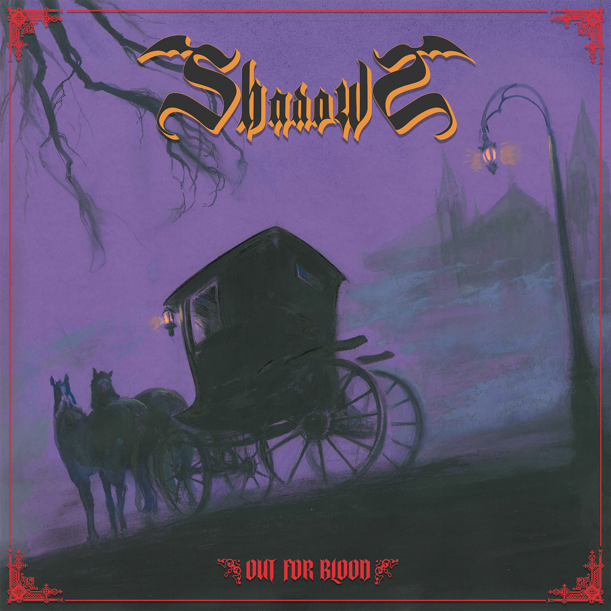OUT FOR BLOOD | Shadows