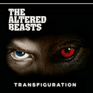 TransfigurationThe Altered Beasts cover