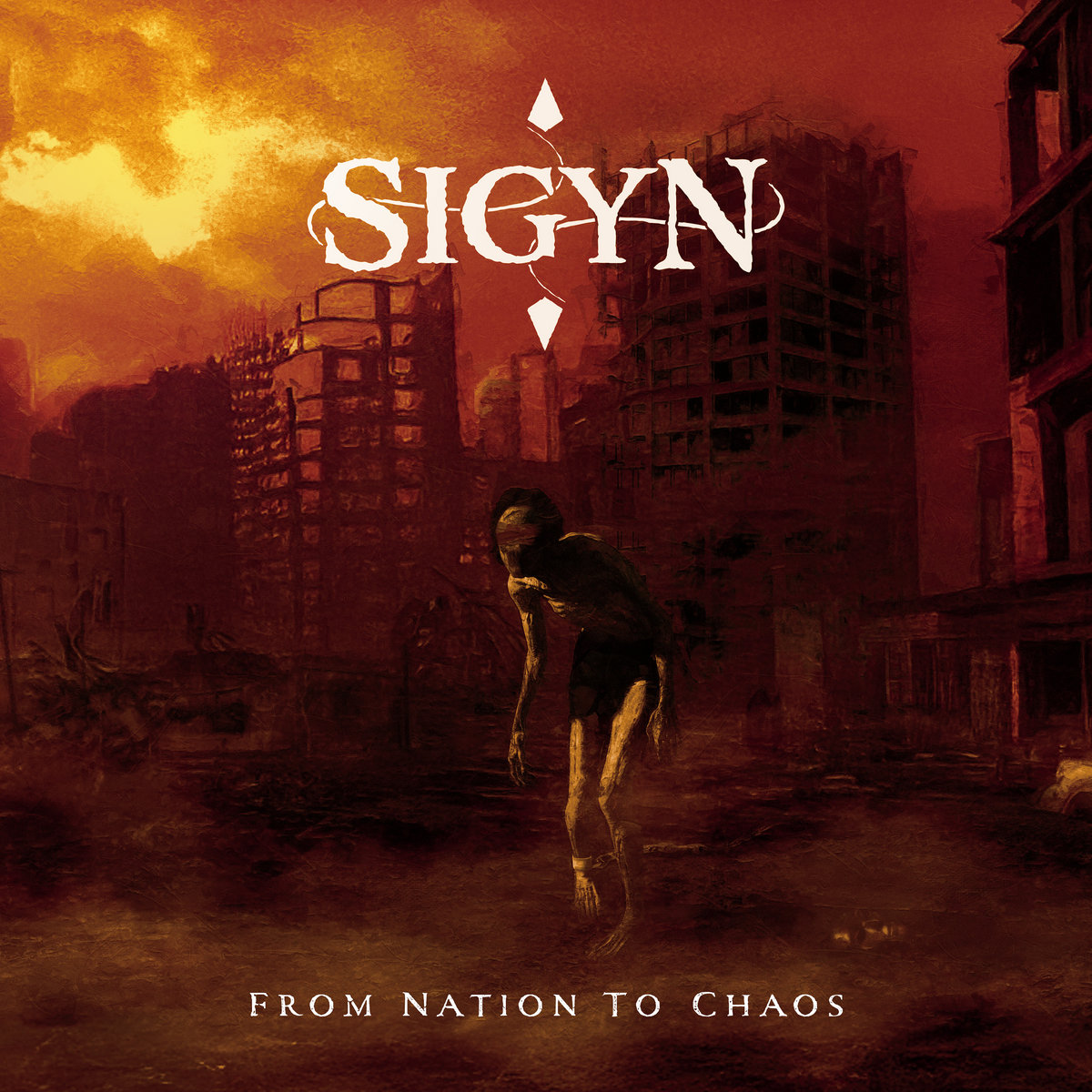 From Nation to Chaos by SIGYN