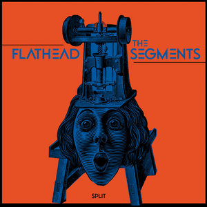 THE SEGMENTS / FLATHEAD SPLITFLATHEAD - THE SEGMENTS cover