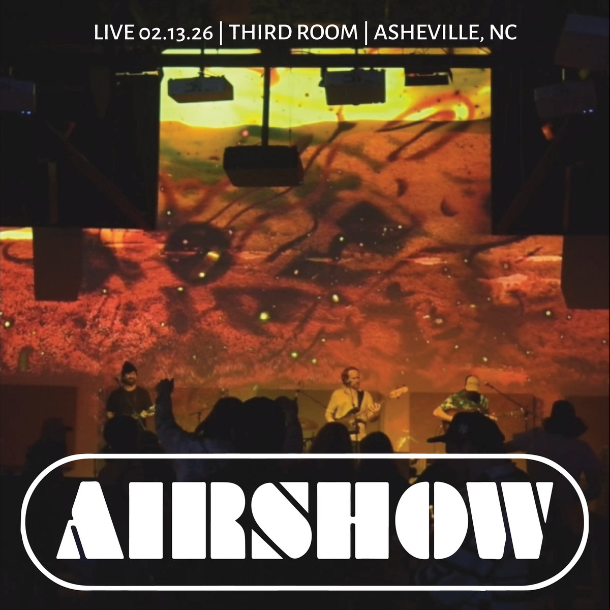 Live 02.13.26 / Third Room / Asheville, NC | Airshow