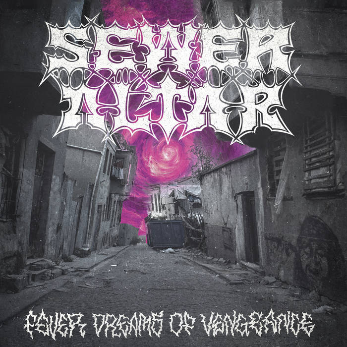 7DR067 - SEWER ALTAR - Fever Dreams of Vengeance LP | SEWER ALTAR