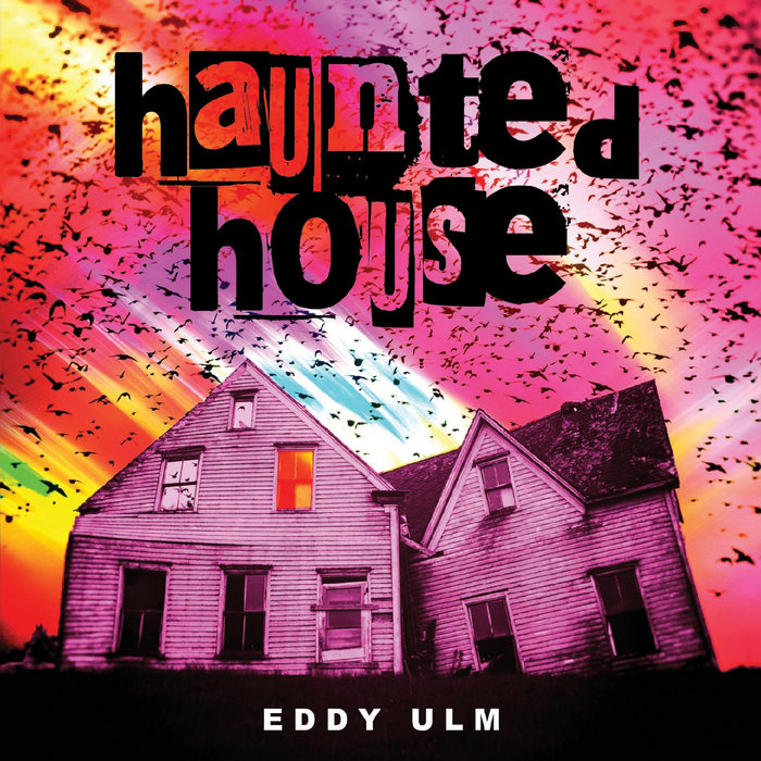 Haunted House Eddy Ulm