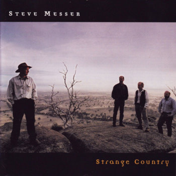 Strange Country Strange Country | Steve Messer's Strange Country