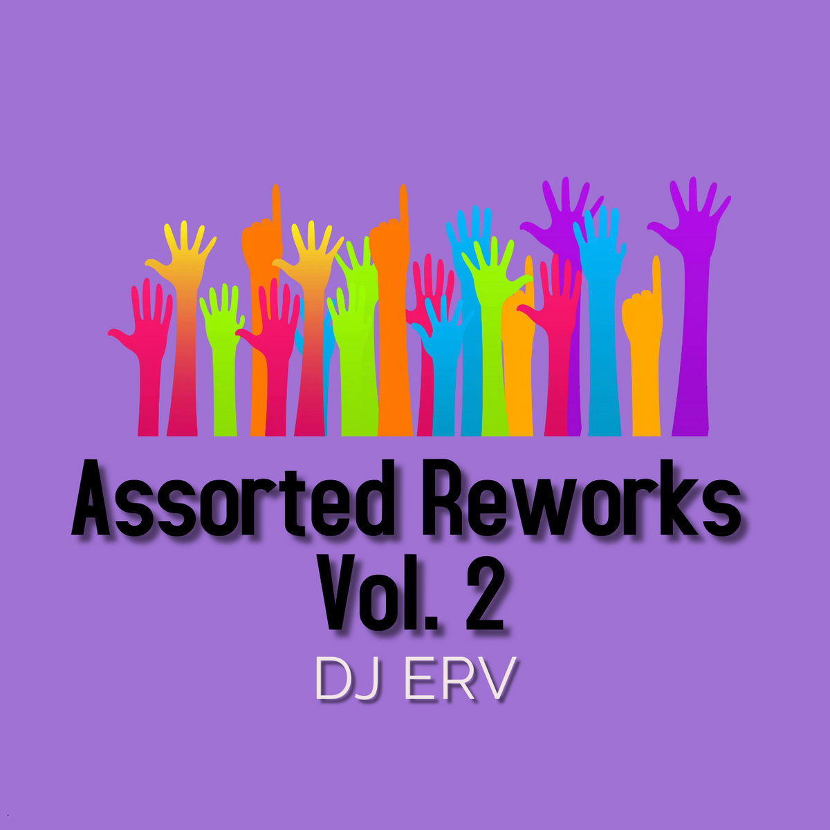 Assorted Reworks Vol. 2